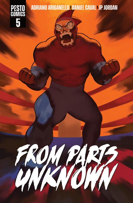 FROM PARTS UNKNOWN #5 (OF 5) FOC August 10, 2026