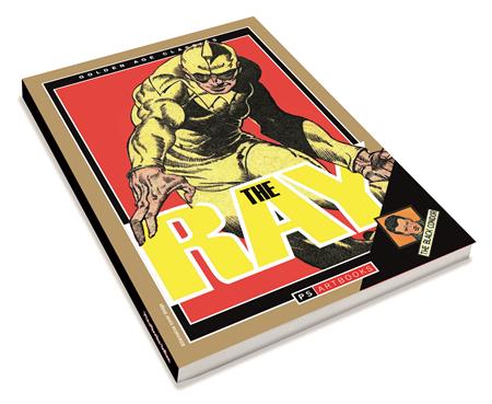 GOLDEN AGE CLASSICS BLACK CONDOR & THE RAY TP SOFTEE VOL 01 FOC July 27, 2026