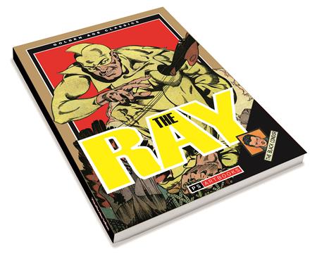 GOLDEN AGE CLASSICS BLACK CONDOR & THE RAY TP SOFTEE VOL 03 FOC July 27, 2026