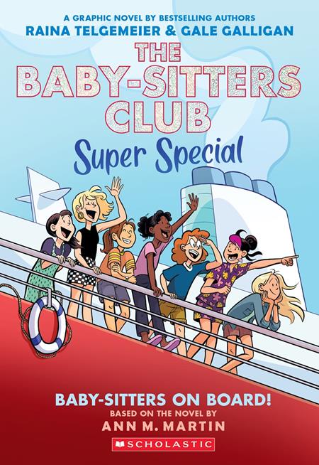 BABY SITTERS CLUB SUPER SPECIAL TP VOL 01 BABY SITTERS ON BOARD FOC August 10, 2026