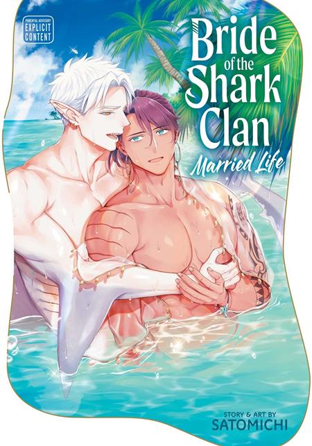 BRIDE OF THE SHARK CLAN MARRIED LIFE TP (MR) FOC August 3, 2026