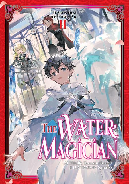 WATER MAGICIAN ARC 1 LIGHT NOVEL VOL 02 FOC August 17, 2026