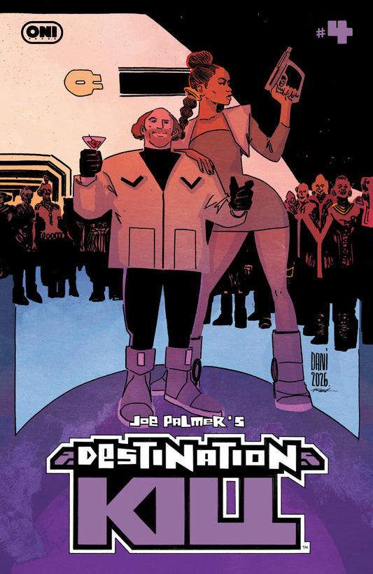 DESTINATION KILL #4 CVR B DANI VAR FOC July 13, 2026