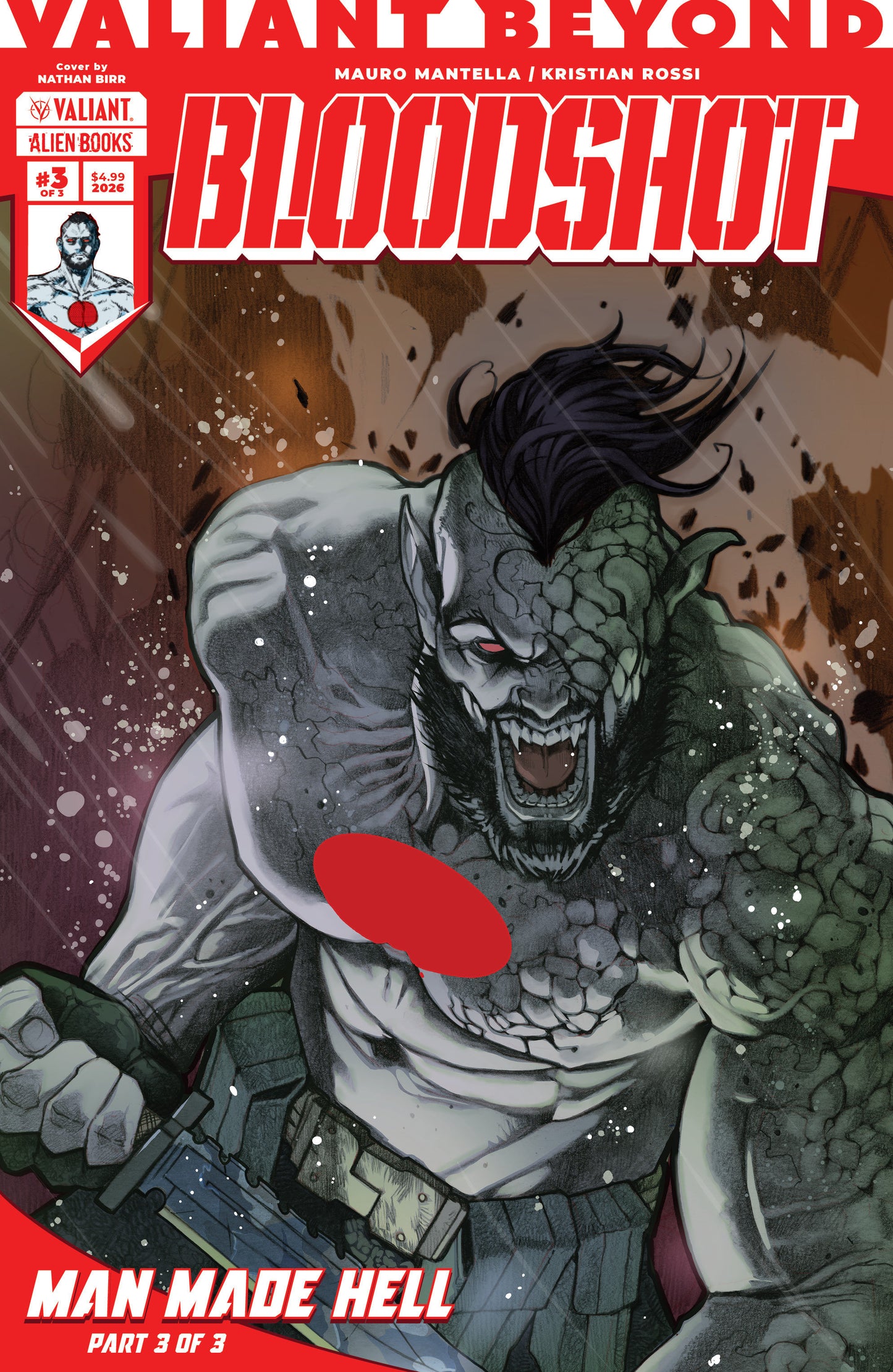 Valiant Beyond: Bloodshot #6--Man Made Hell #3 Variant B (Birr) FOC July 20, 2026