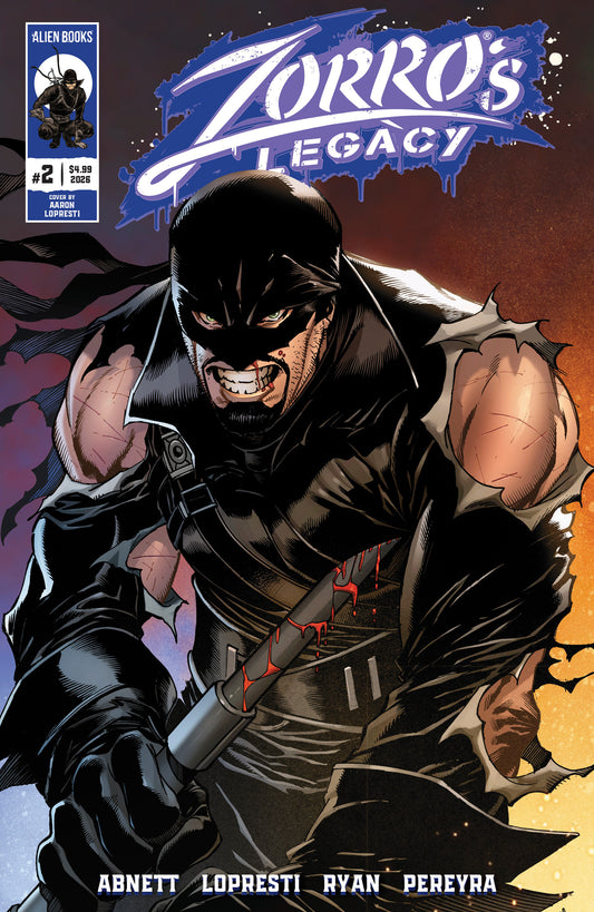 Zorro's Legacy #2 Cover A (Lopresti) FOC July 13, 2026