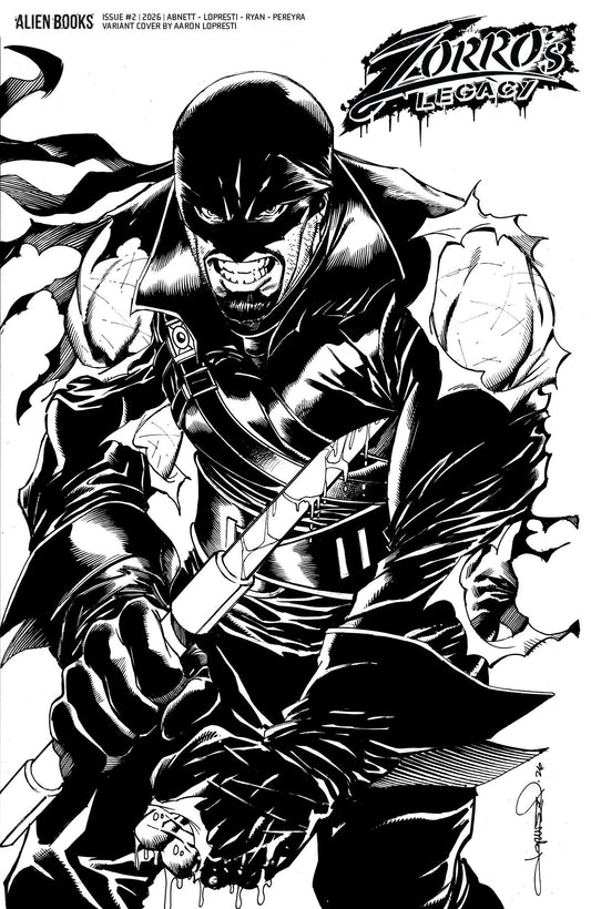 Zorro's Legacy #2 Variant D (Lopresti B&W) FOC July 13, 2026
