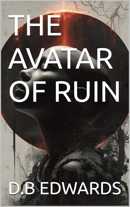 THE AVATAR OF RUIN / BOOK 2 IN SERIES