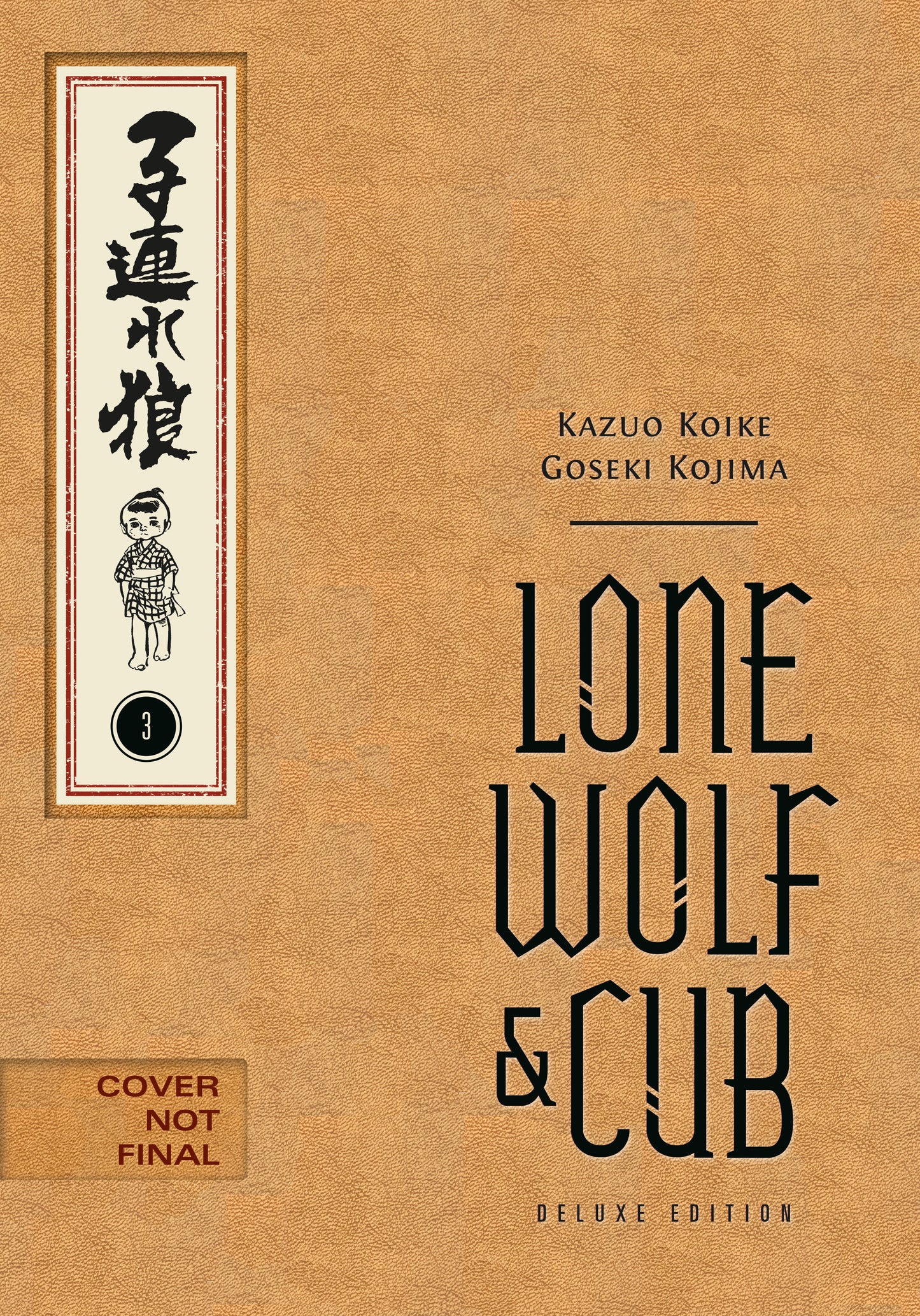 Lone Wolf and Cub Deluxe Edition Volume 3 FOC July 20, 2026