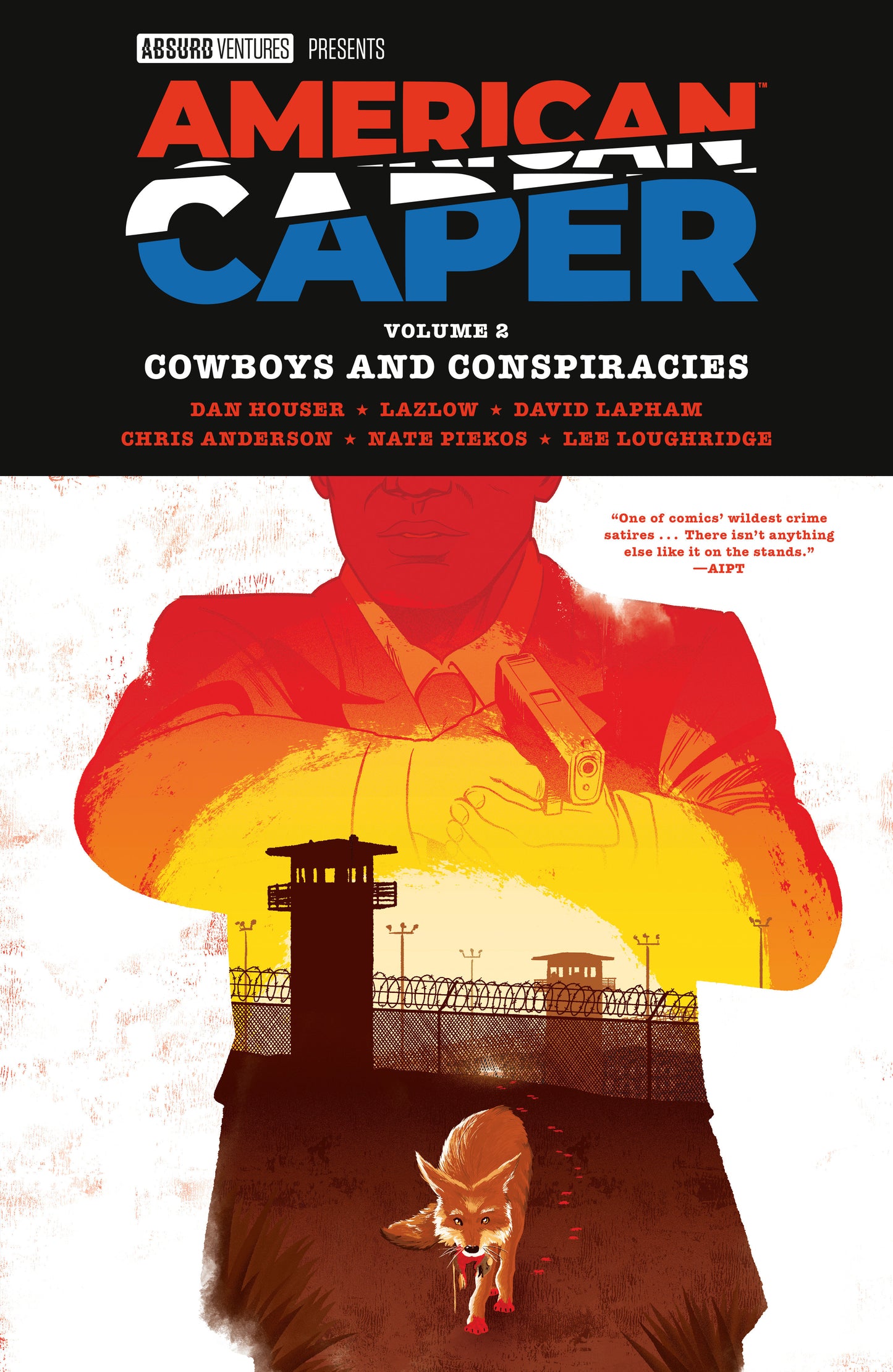 American Caper Volume 2: Cowboys and Conspiracies FOC July 27, 2026