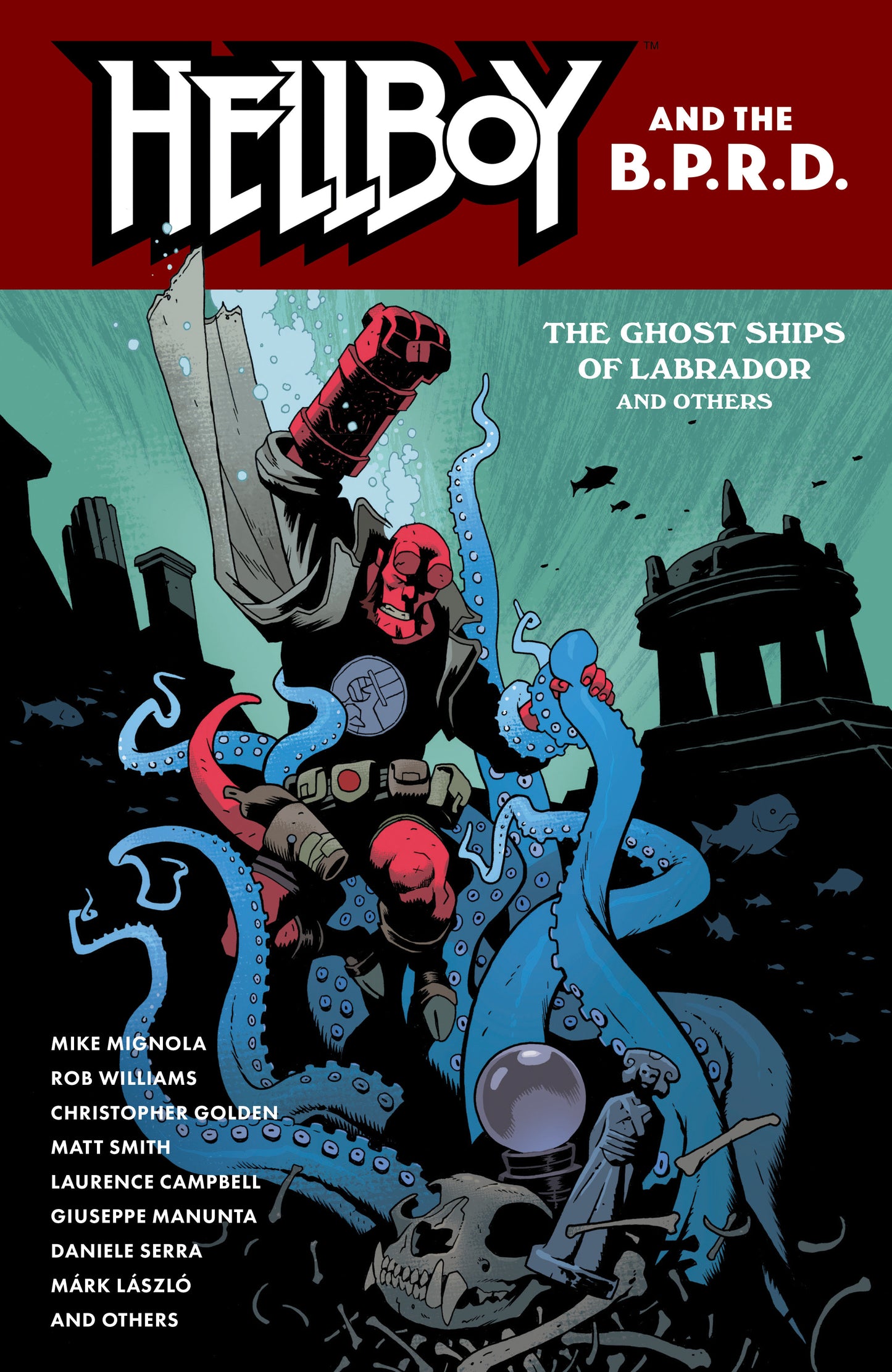 Hellboy and the B.P.R.D.: The Ghost Ships of Labrador and Other Stories FOC July 27, 2026