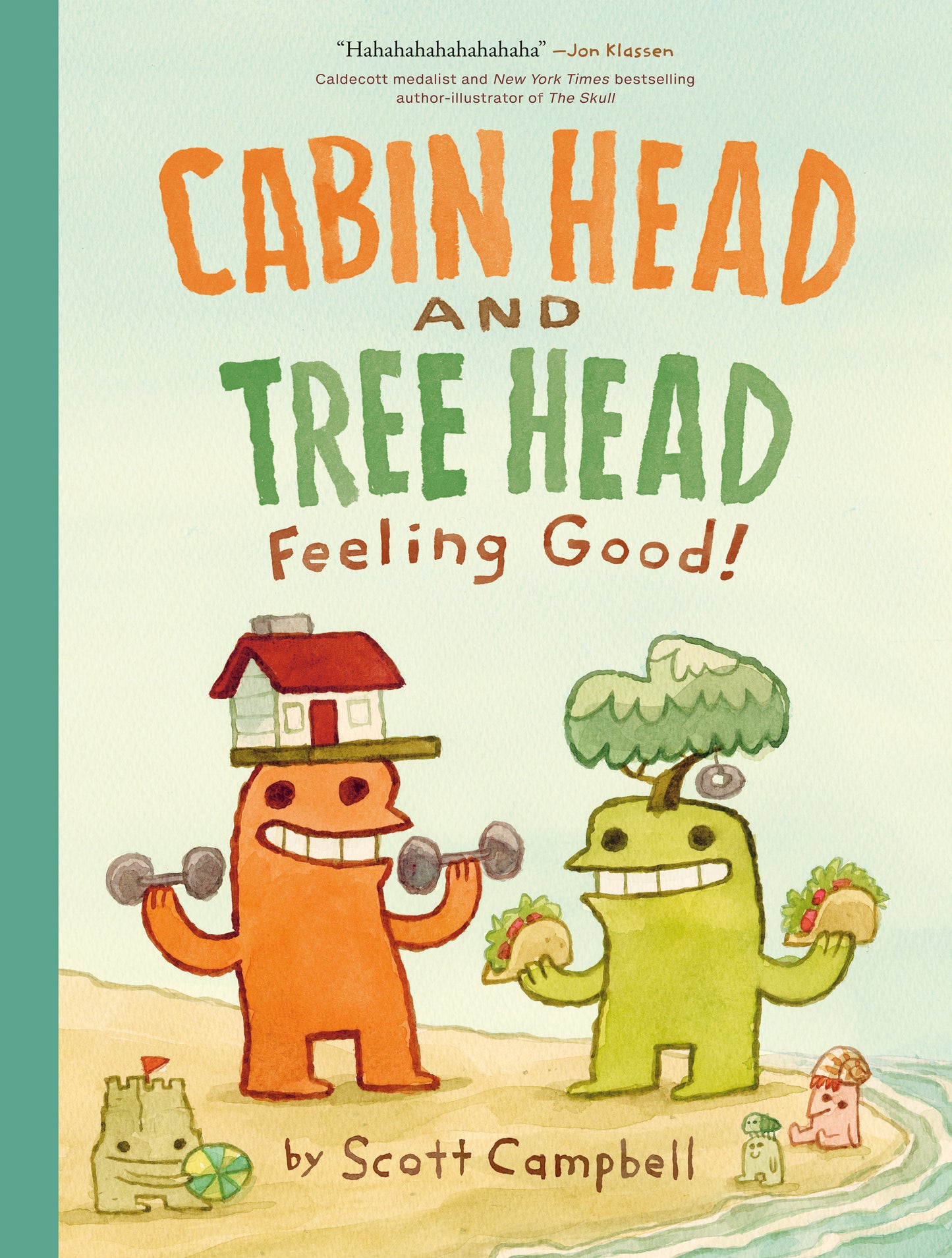 Feeling Good! (Cabin Head and Tree Head, Book #2) FOC July 6, 2026