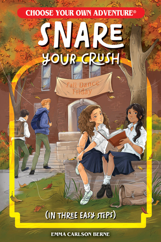 Snare Your Crush in Three Easy Steps FOC July 6, 2026