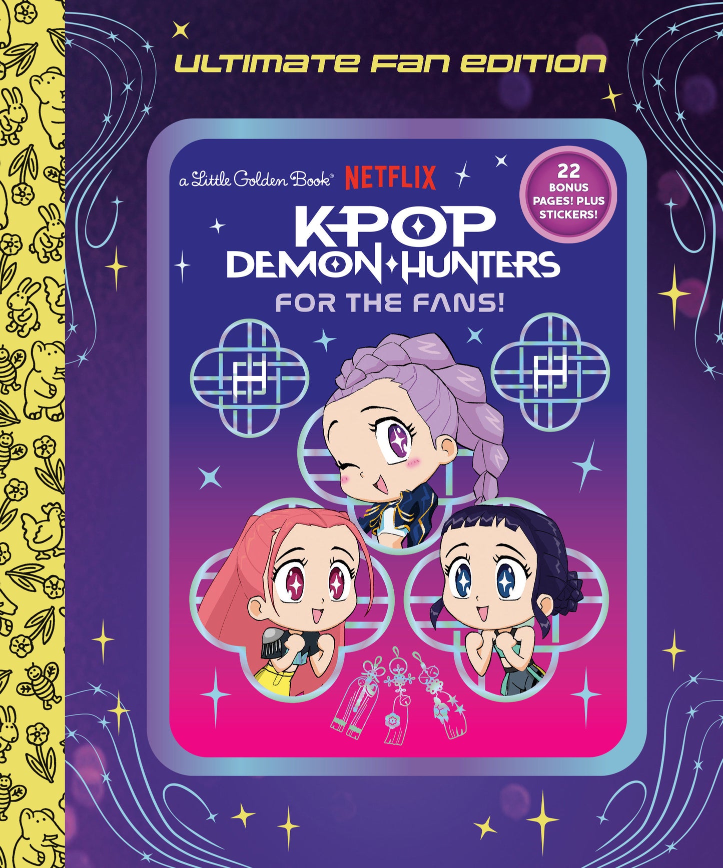 For the Fans!: Ultimate Fan Edition Little Golden Book (KPop Demon Hunters) FOC July 6, 2026