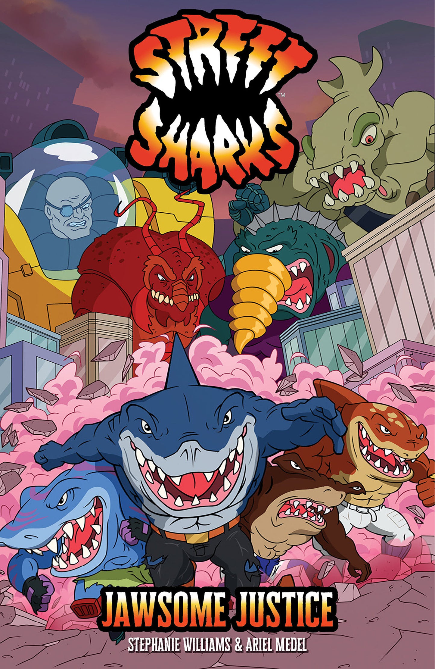 Street Sharks: Jawsome Justice FOC August 10, 2026