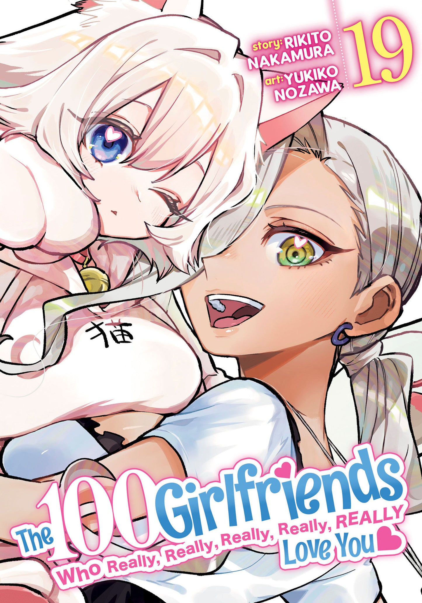 The 100 Girlfriends Who Really, Really, Really, Really, Really Love You Vol. 19 FOC July 27, 2026