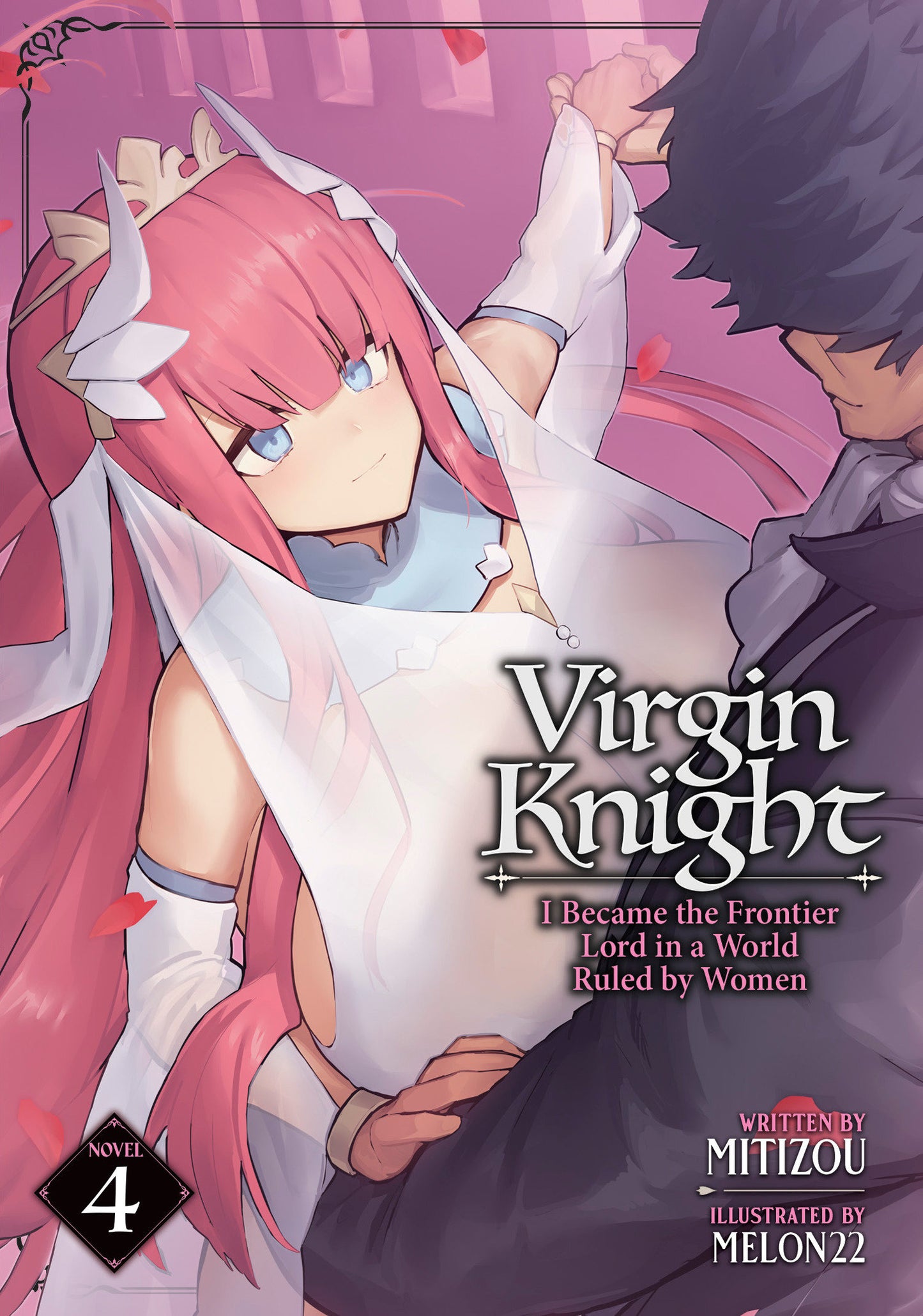 Virgin Knight: I Became the Frontier Lord in a World Ruled by Women (Light Novel) Vol. 4 FOC August 10, 2026