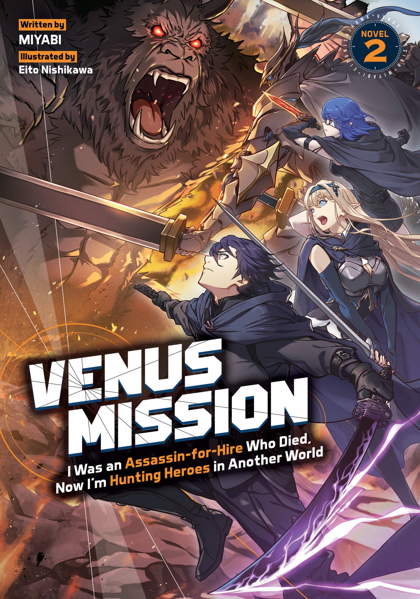 Venus Mission: I Was an Assassin-for-Hire Who Died, Now I'm Hunting Heroes in Another World (Light Novel) Vol. 2 FOC July 27, 2026
