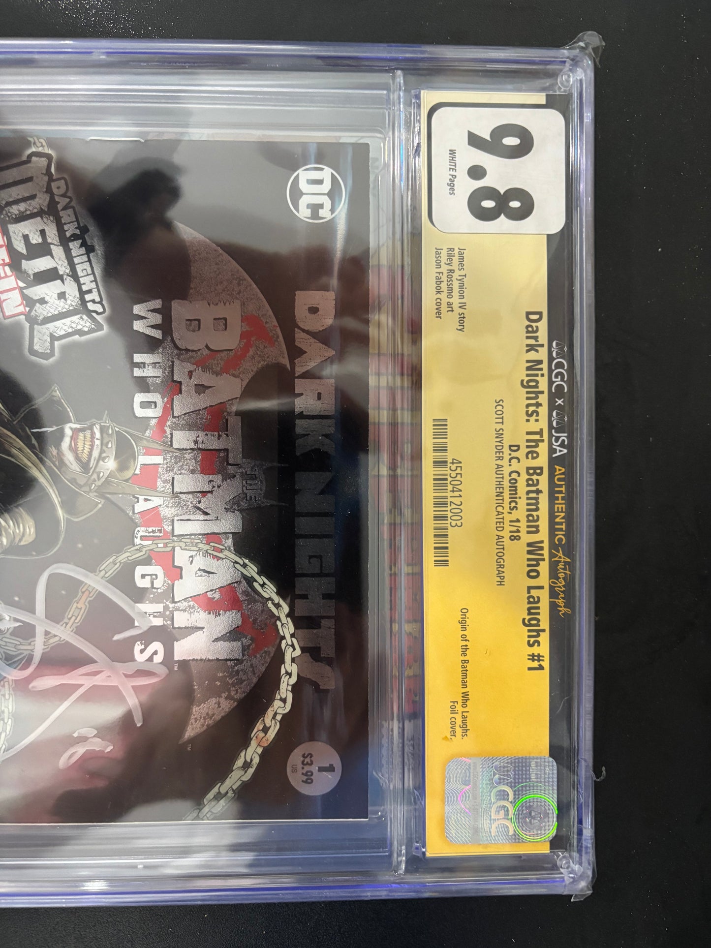 Dark Nights: The Batman Who Laughs #1 CGC 9.8 White Pages CGC x JSA Authenticated Scott Snyder Signature